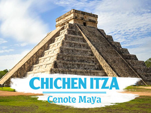 Chichen Itza y Gran Cenote Maya tour